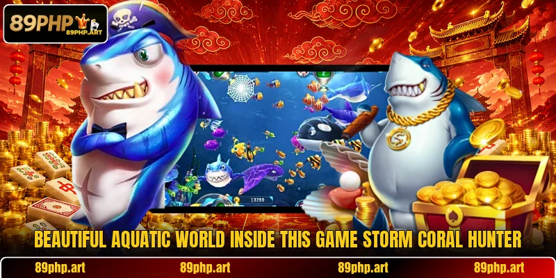 Beautiful aquatic world inside this game Storm Coral Hunter