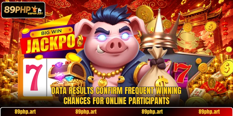 Data results confirm frequent winning chances for online participants