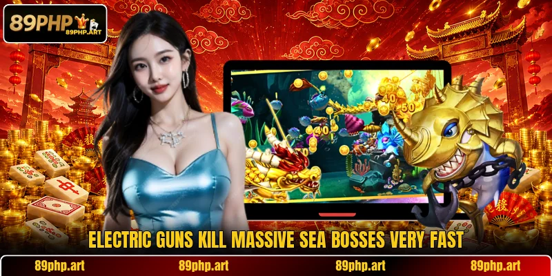 Electric guns kill massive sea bosses very fast
