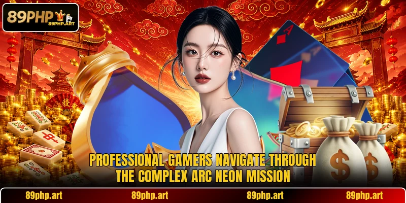 Professional gamers navigate through the complex Arc Neon Mission