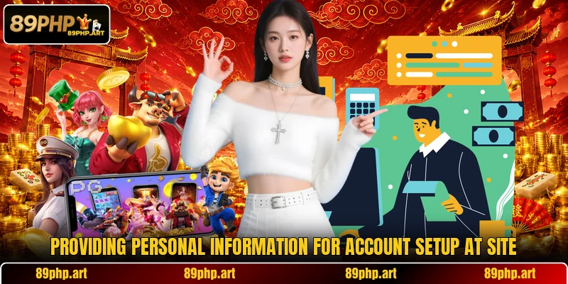 Providing personal information for account setup at site