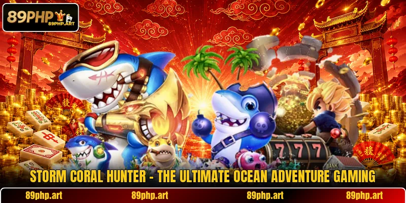 Storm Coral Hunter - The Ultimate Ocean Adventure Gaming