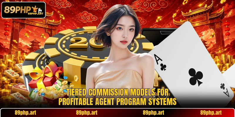 Tiered commission models for profitable agent program systems